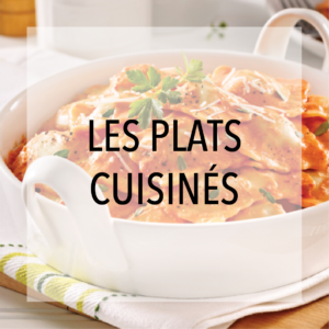 Les plats cuisinés