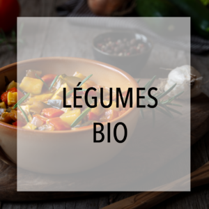 Légumes BIO